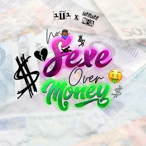 No Sex Over Money (feat. TiiTii NBA)