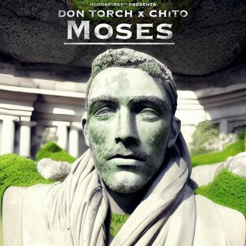 Moses (feat. CHiTO)