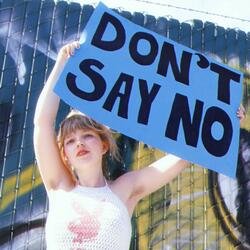Don't Say No