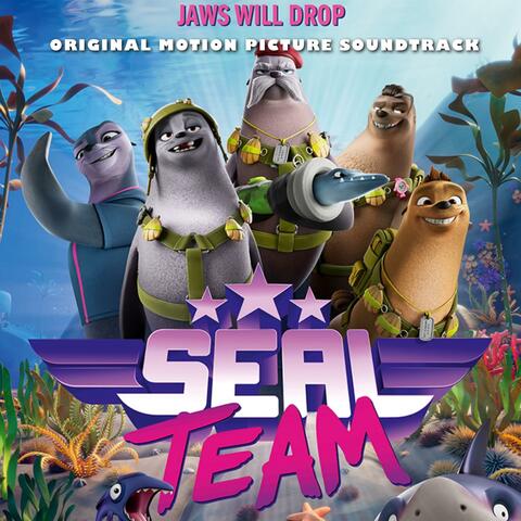 Seal Team (Original Motion Picture Soundtrack)