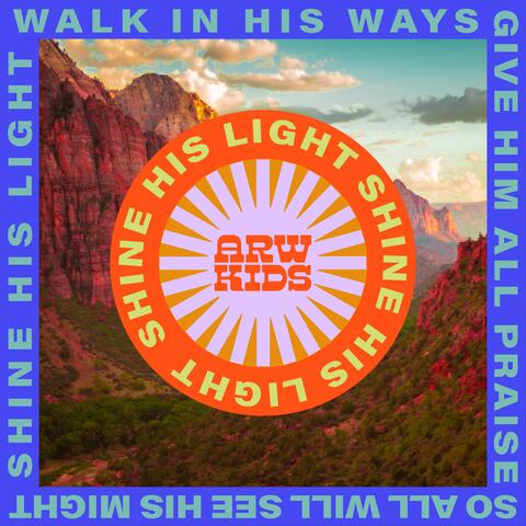 Shine His Light