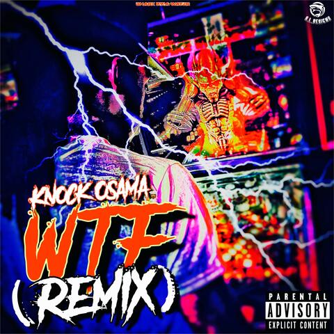 Wtf REMIX