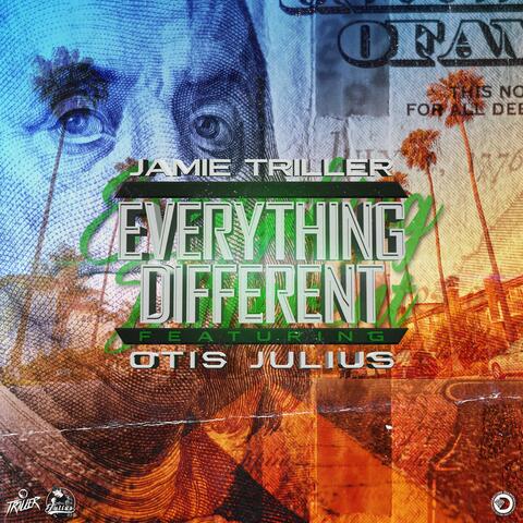 EVERYTHING DIFFERENT (feat. OTIS JULIUS)