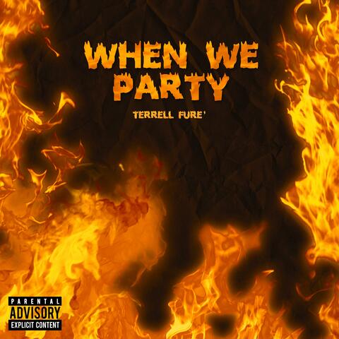 When We Party