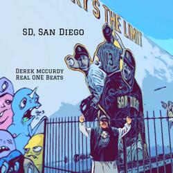 SD,San Diego(got to get there)