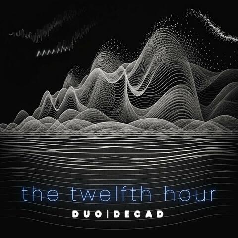 the twelfth hour