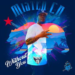 Without You (feat. Cee One)