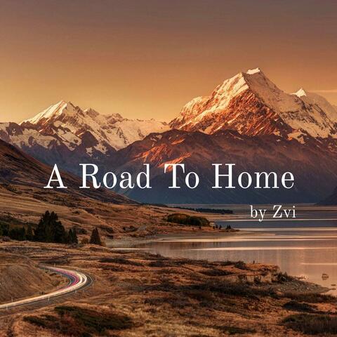 A Road To Home (feat. Nick Jones)