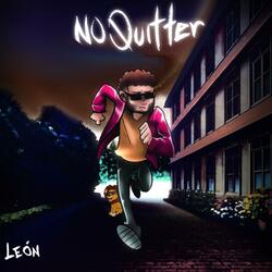 No Quitter