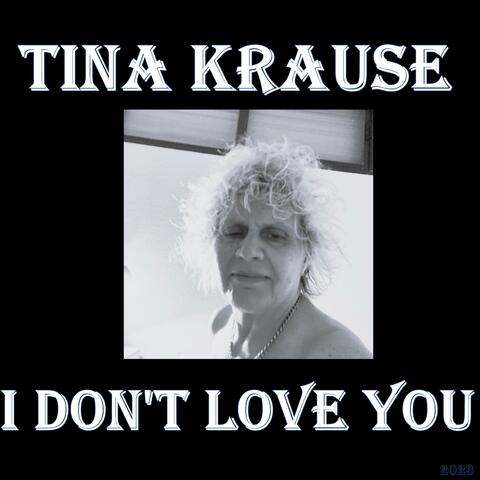 I don't love you