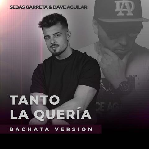 Tanto la Quería (Bachata Version)