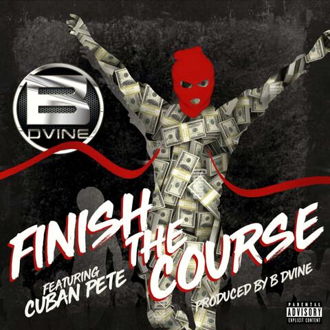 Finish The Course (feat. Cuban Pete)
