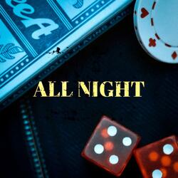 All Night