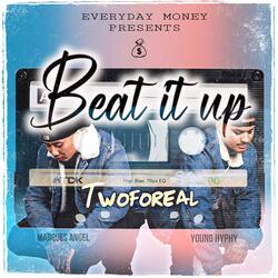Beat it up (feat. Marques Angel)