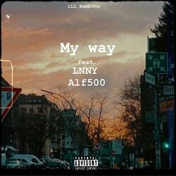 My Way (feat. Alf500 & LNNY)