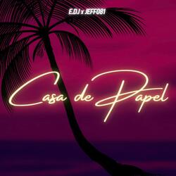 CASA DE PAPEL (feat. Jeff081)