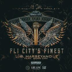 Fli City's Finest (feat. Quan Chii)
