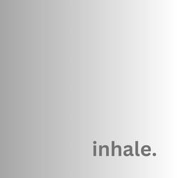 Inhale