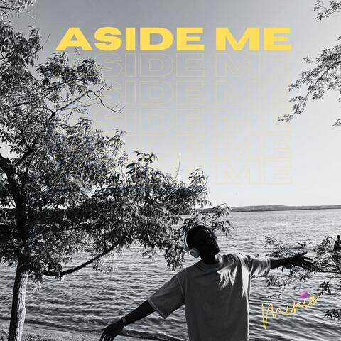 Aside Me