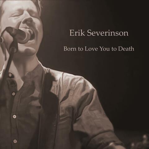 Born to Love You to Death