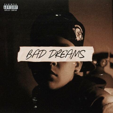 Bad Dreams