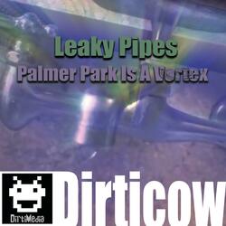 Leaky Pipes
