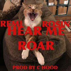 Hear Me Roar