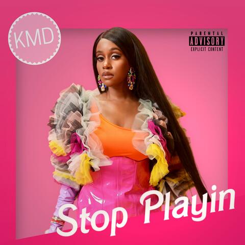 Stop Playin