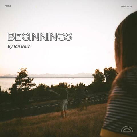 Beginnings