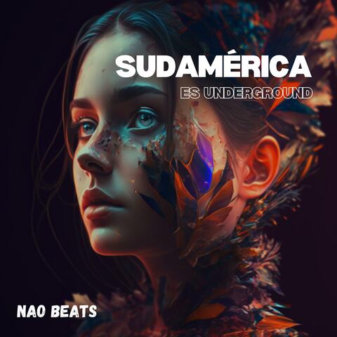 Sudamérica es underground