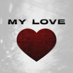 My Love