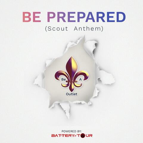 Be Prepared (scout anthem)