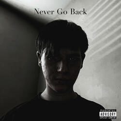 Never Go Back