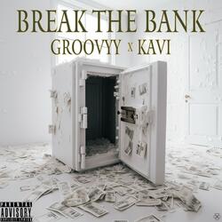 Break The Bank (feat. Taythedxn)
