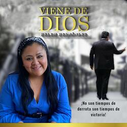 VIENE DE DIOS