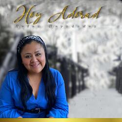 HOY ADORAD AL DIOS ETERNO
