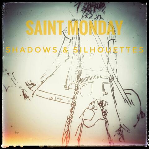Shadows & Silhouettes