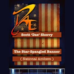 The Star-Spangled Banner (National Anthem)