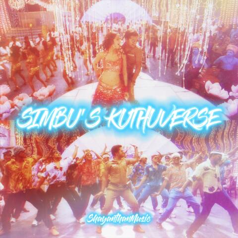 Simbu's Kuthuverse