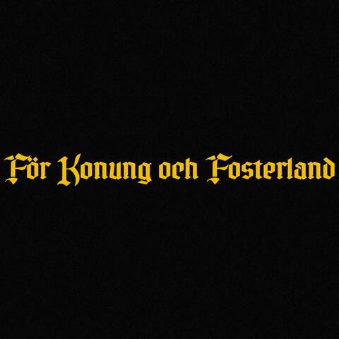 För Konung och Fosterland