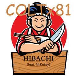 Hibachi (feat. MrKutey)