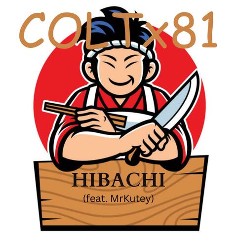 Hibachi (feat. MrKutey)