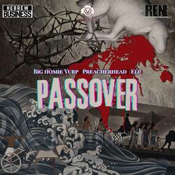 PASSOVER (feat. ELI! & Stevie D. Robinson)