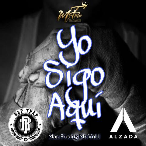 Yo Sigo Aqui (feat. ALZADA) [Radio Edit]