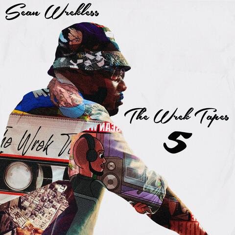 The Wrek Tapes 5