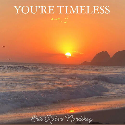 You're Timeless