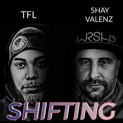 SHIFTING (feat. TFL)