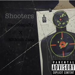 Shooters (feat. HRN LuhJaay)