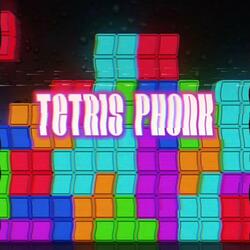 TETRIS PHONK