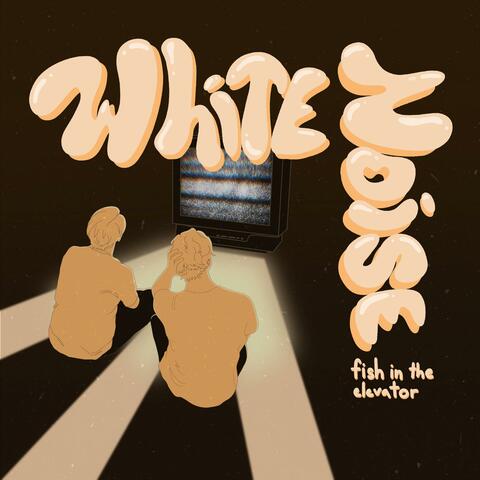 White Noise